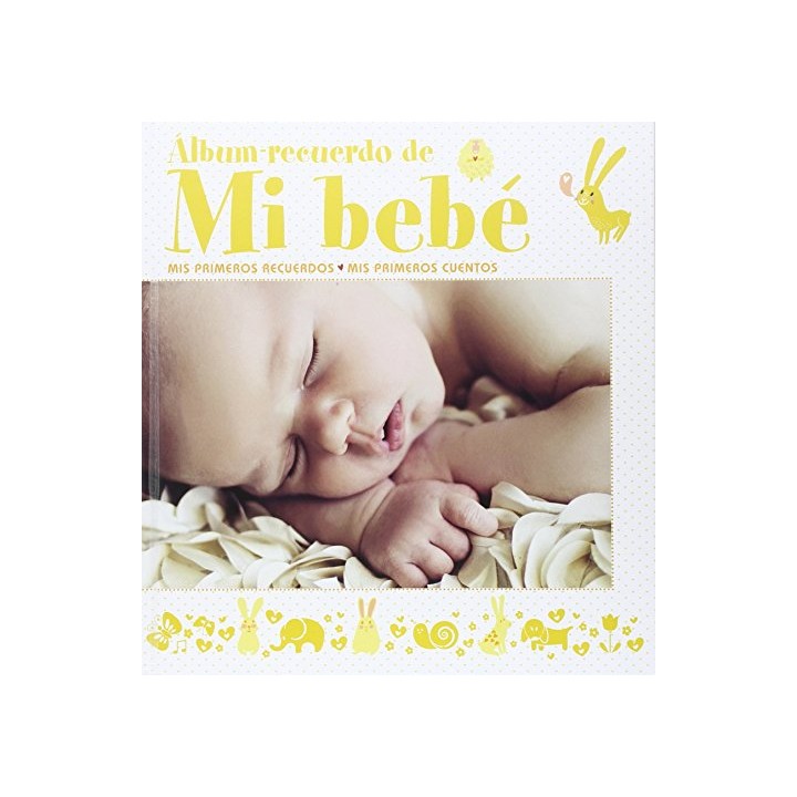 ÁLBUM RECUERDO DE MI BEBÉ. MIS PRIMEROS RECUERDOS. MIS PRIMEROS CUENTOS.